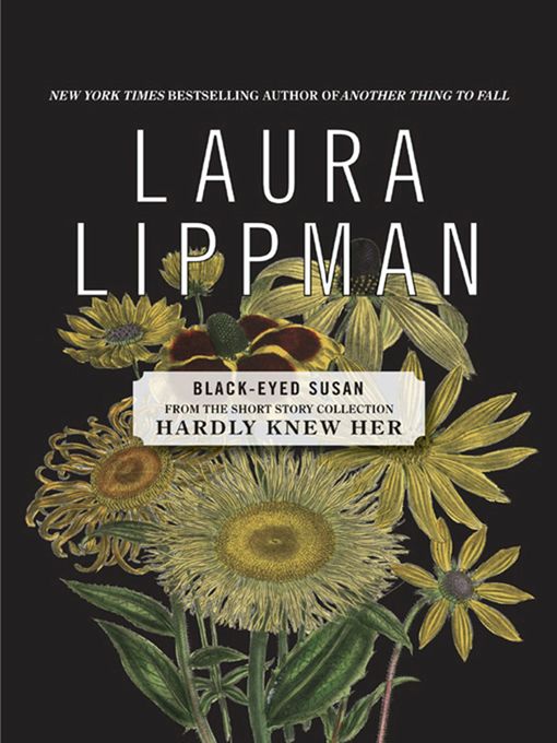 Title details for Black-Eyed Susan by Laura Lippman - Available